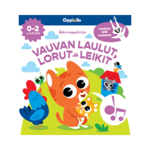 Oppi&ilo Vauvan laulut, lorut ja leikit